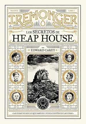 Iremonger 1. Los secretos de Heap House Book Cover